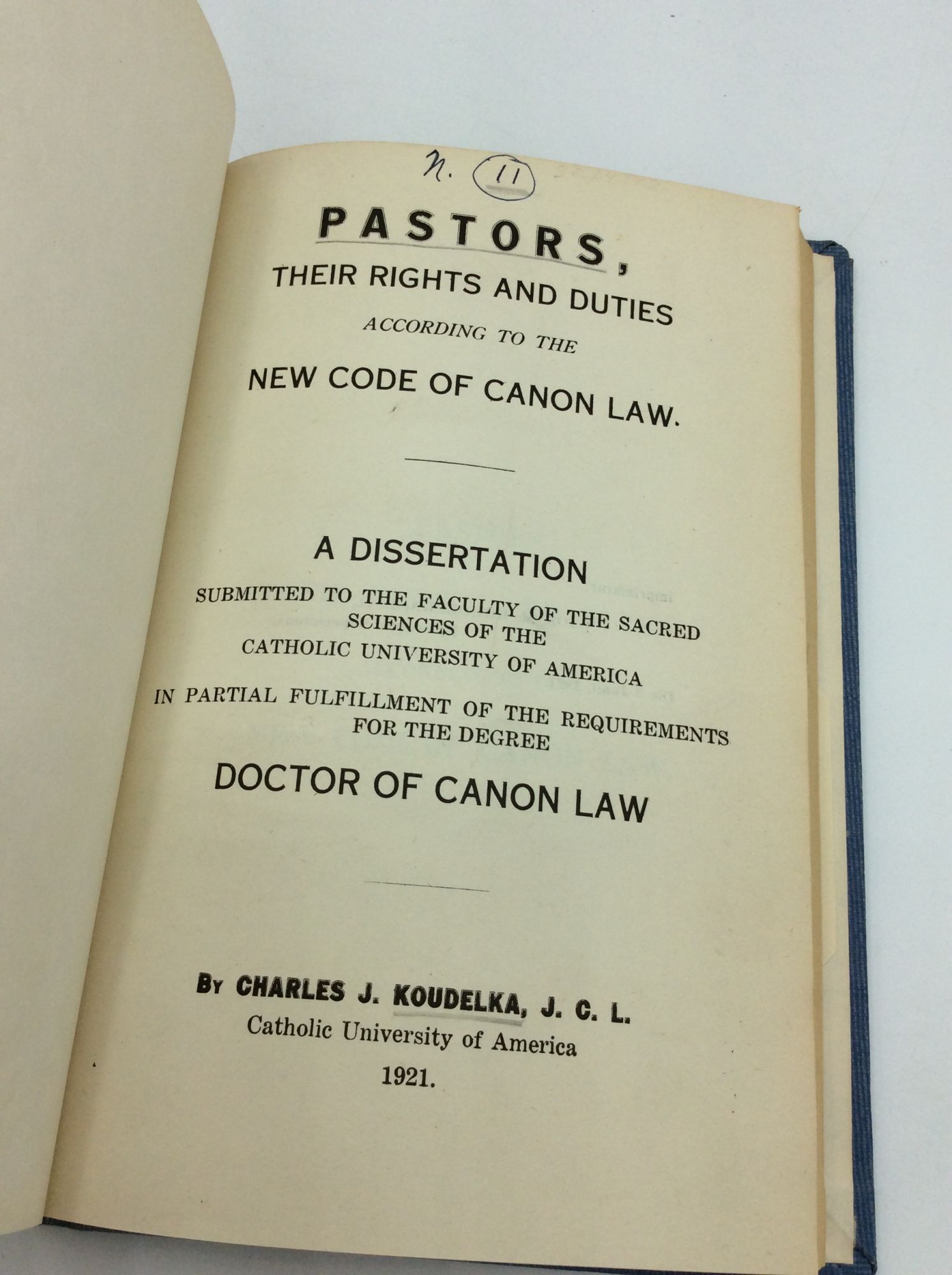 PASTORS, THEIR RIGHTS AND DUTIES According to the New Code of Canon Law ...