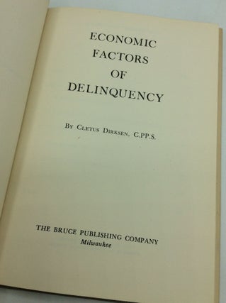 ECONOMIC FACTORS OF DELINQUENCY