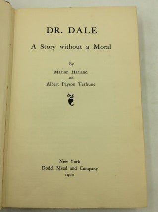 DR. DALE: A STORY WITHOUT A MORAL.