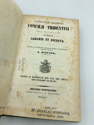 SACROSANCTI OECUMENICI CONCILII TRIDENTINI: Paulo III, Julio III, Pio IV PP. MM. Celebrati Canones et Decreta.