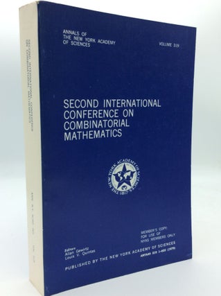 Item #73383 SECOND INTERNATIONAL CONFERENCE ON COMBINATORIAL MATHEMATICS. Allan Gewirtz, eds...