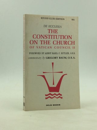 Item #81679 THE CONSTITUTION ON THE CHURCH OF VATICAN COUNCIL II. ed Gregory Baum