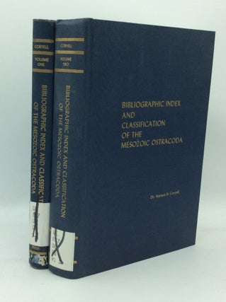 Item #91099 BIBLIOGRAPHIC INDEX AND CLASSIFICATION OF THE MESOZOIC OSTRACODA, Volumes I-II....