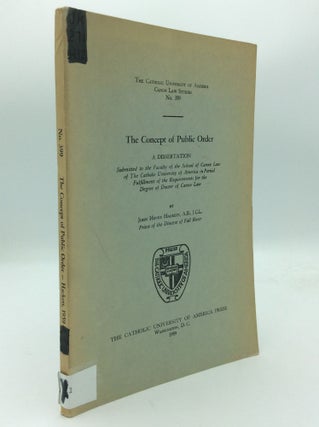 Item #92560 THE CONCEPT OF PUBLIC ORDER. John Henry Hackett