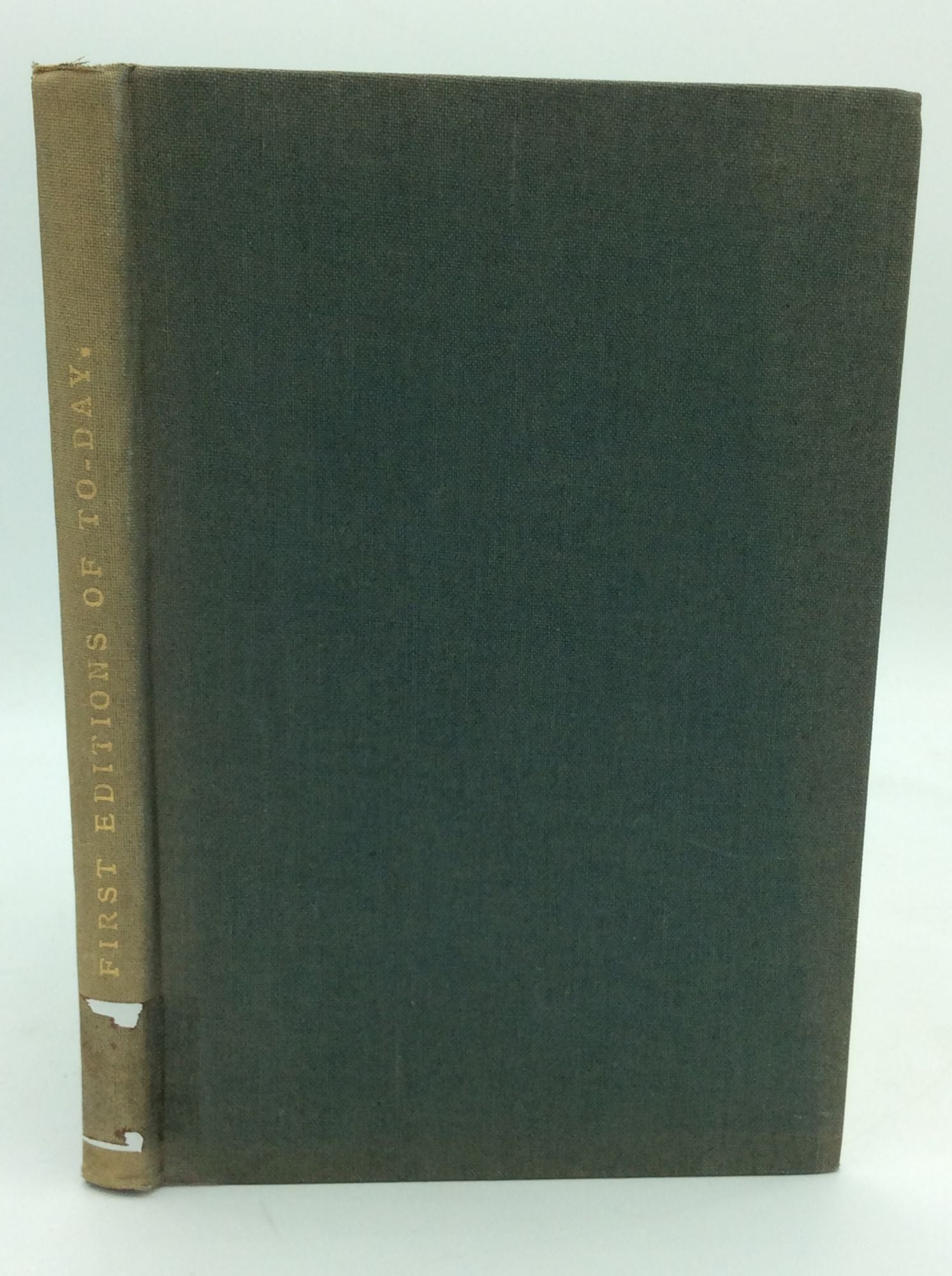 H.S. Boutell - First Editions of Today and How to Tell Them