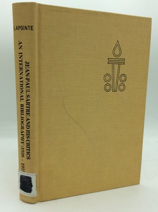 Item #93602 JEAN-PAUL SARTRE AND HIS CRITICS: AN INTERNATIONAL BIBLIOGRAPHY 1938-1975. Francois,...
