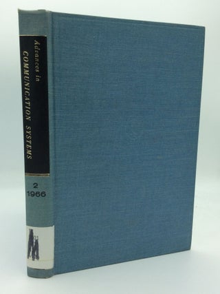 Item #94127 ADVANCES IN COMMUNICATION SYSTEMS: Theory and Applications, Volume 2. ed A V....