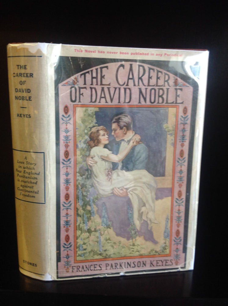 Item #99852 THE CAREER OF DAVID NOBLE. Frances Parkinson Keyes.